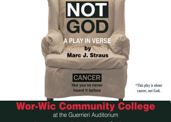 Not God, A Play In Verse by Marc J. Straus to Benefit Relay for Life