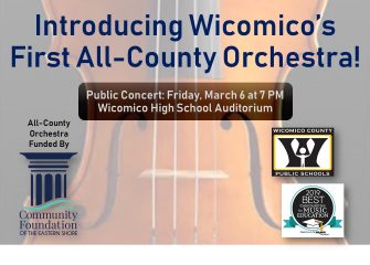 Musicians Selected by Competitive Audition to First Wicomico All-County Orchestra