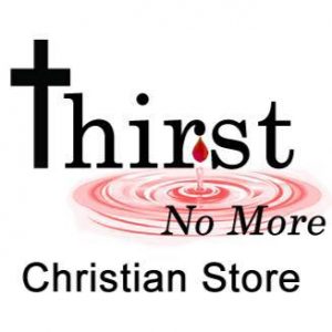 thirst no more