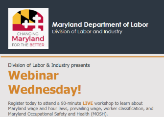 Maryland Division of Labor & Industry Releases April Webinar Wednesdays!
