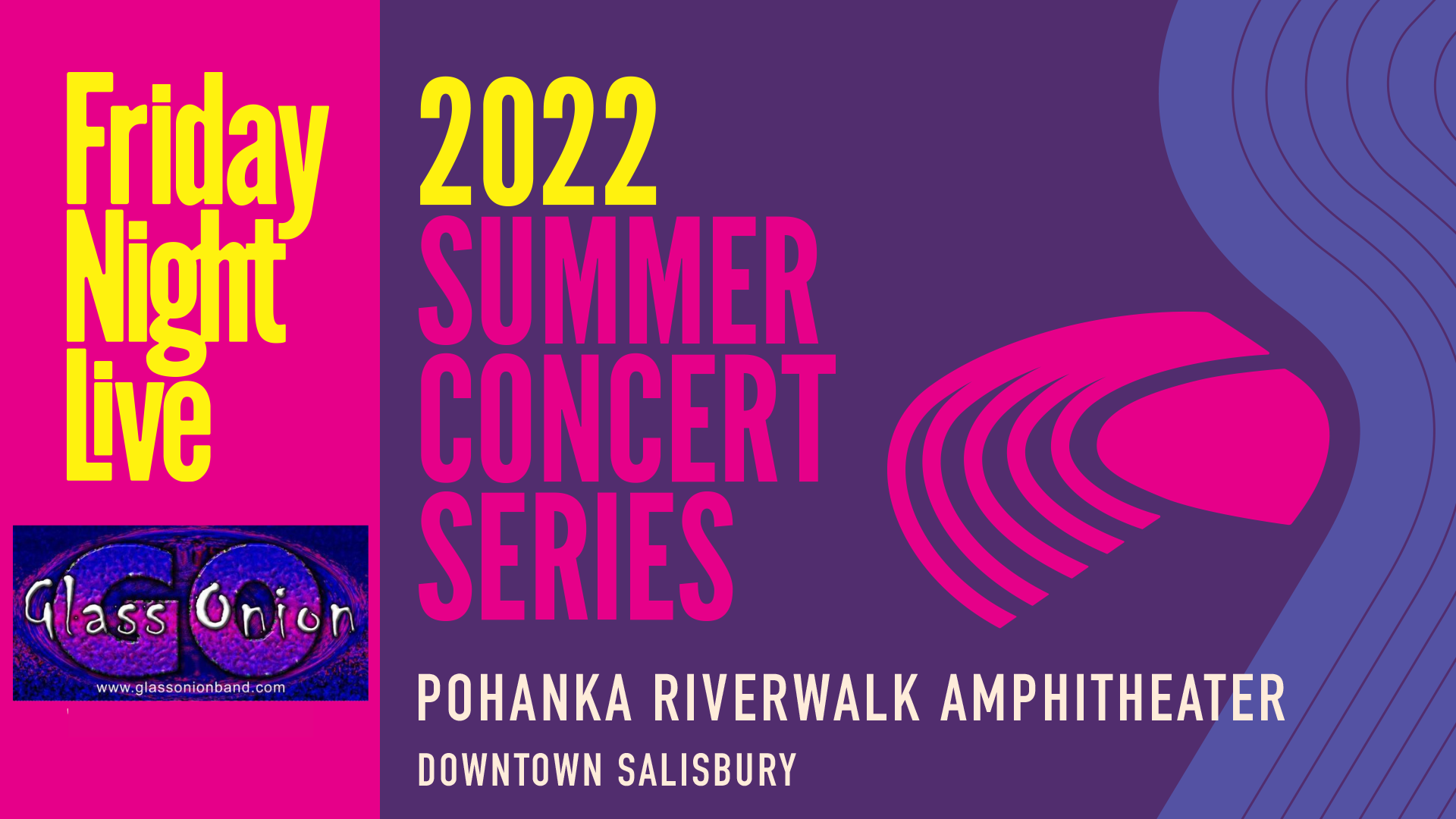 Friday Night Live Concert Series At Riverwalk Amphitheater Glass Onion