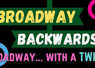 “Broadway Backwards” Comes To Revival September 23