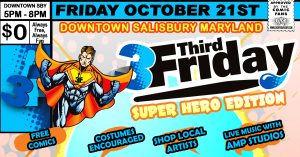 3rd Friday in Downtown Salisbury, MD