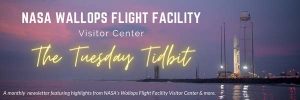 nasa wallops flight facility visitor center the tidbit graphic