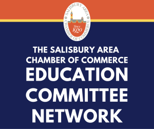 Salisbury Area Chamber of Commerce Education Committee Network