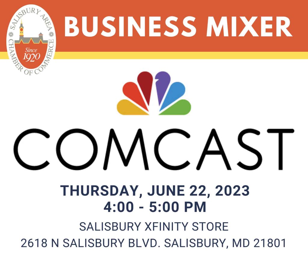 comcast business mixer salisbury june 22 2023
