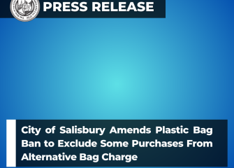 City of Salisbury Amends Plastic Bag Ban to Exclude Some Purchases From Alternative Bag Charge