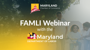 FAMLI Webinar with the Maryland Department of Labor