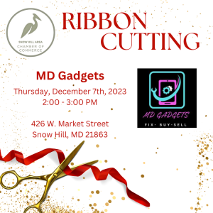 Ribbon Cutting event for MD Gadgets in Snow Hill, MD