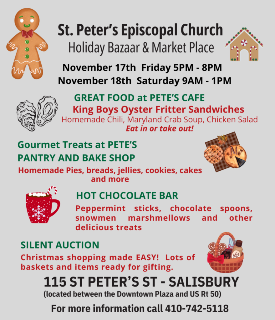 St. Peter’s Episcopal Church will also host a Holiday Bazaar and Marketplace