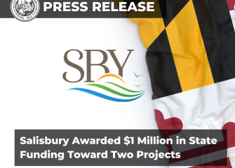 Salisbury Awarded $1 Million in State Funding Toward Two Projects