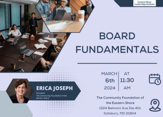 Eastern Shore Leadership Institute Present New Focus Group Class: Board Fundamentals