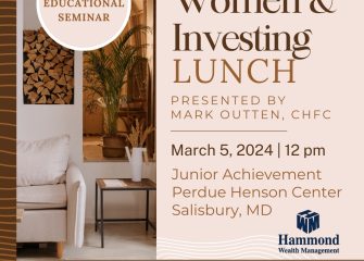 Hammond Wealth Management Hosts Women & Investing Series this March