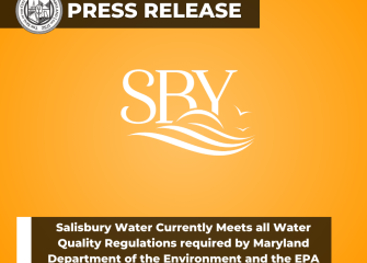 Salisbury Water Currently Meets all Water Quality Regulations required by Maryland Department of the Environment and the EPA
