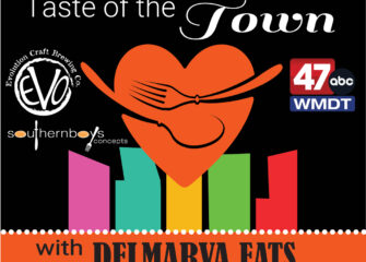 New Restaurants Added for the June 6 Taste of the Town with Delmarva Eats!
