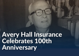 Avery Hall Insurance Celebrates 100th Anniversary