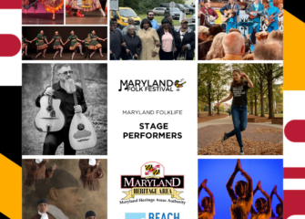 Maryland Folklife Area & Stage Returns with Powerful Stories, Music and Traditions at 2025 Maryland Folk Festival