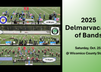 Delmarvacade of Bands, a Maryland Marching Band Association Regional Competition, Takes Place Saturday, Oct. 25