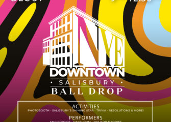 Downtown Salisbury to Ring in the New Year with the 2025 Downtown Salisbury Ball Drop Celebration