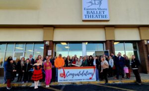Milestone ribbon cutting celebration for the Eastern Shore Ballet Theatre