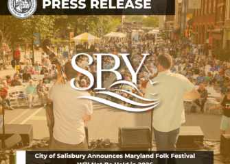 City of Salisbury Announces Maryland Folk Festival Will Not Be Held in 2026