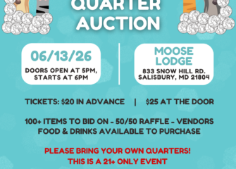 Humane Society of Wicomico County Announces 9th Annual Quarter Auction