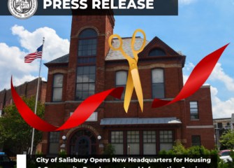City of Salisbury Opens New Headquarters for Housing & Community Development and Information Services